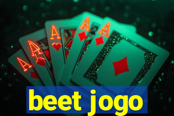 beet jogo